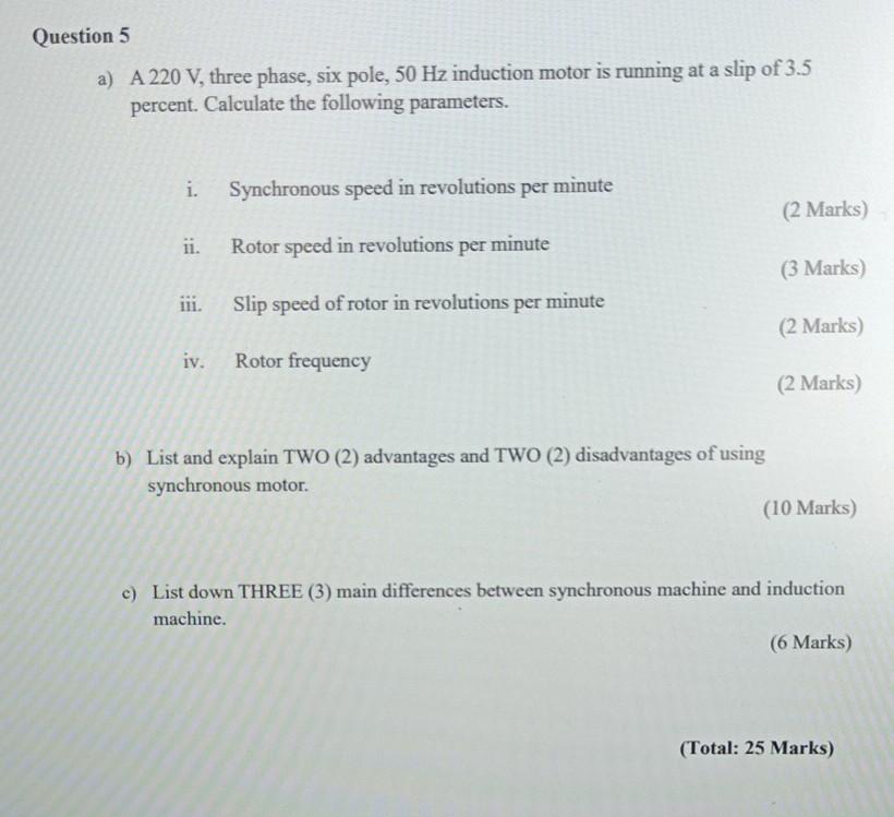 Solved Question 5 a) A 220 V, three phase, six pole, 50 Hz | Chegg.com