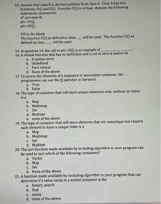 Solved 14. Assume That Class B Is Derived Publicly From | Chegg.com