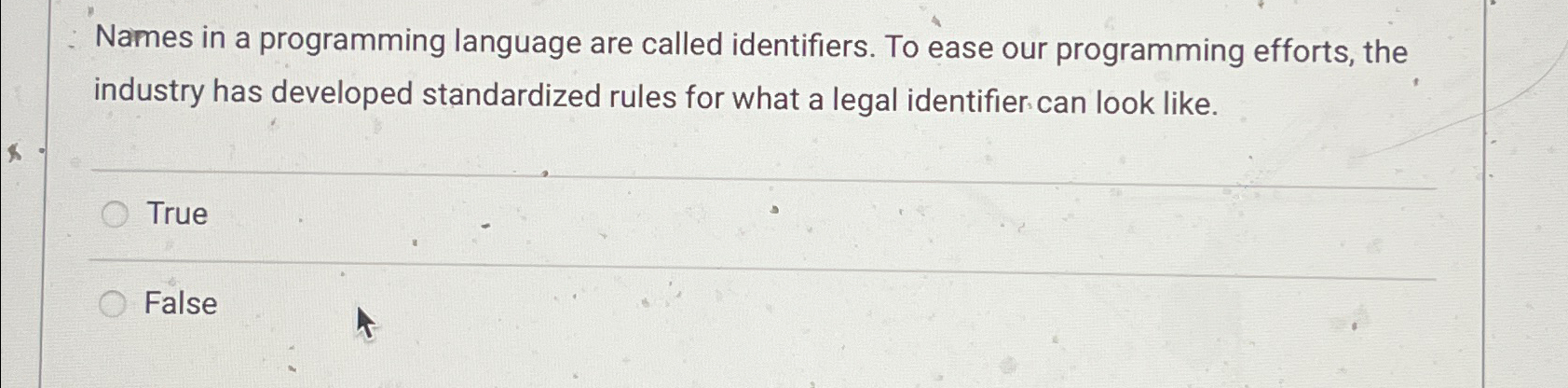 Solved Names in a programming language are called | Chegg.com
