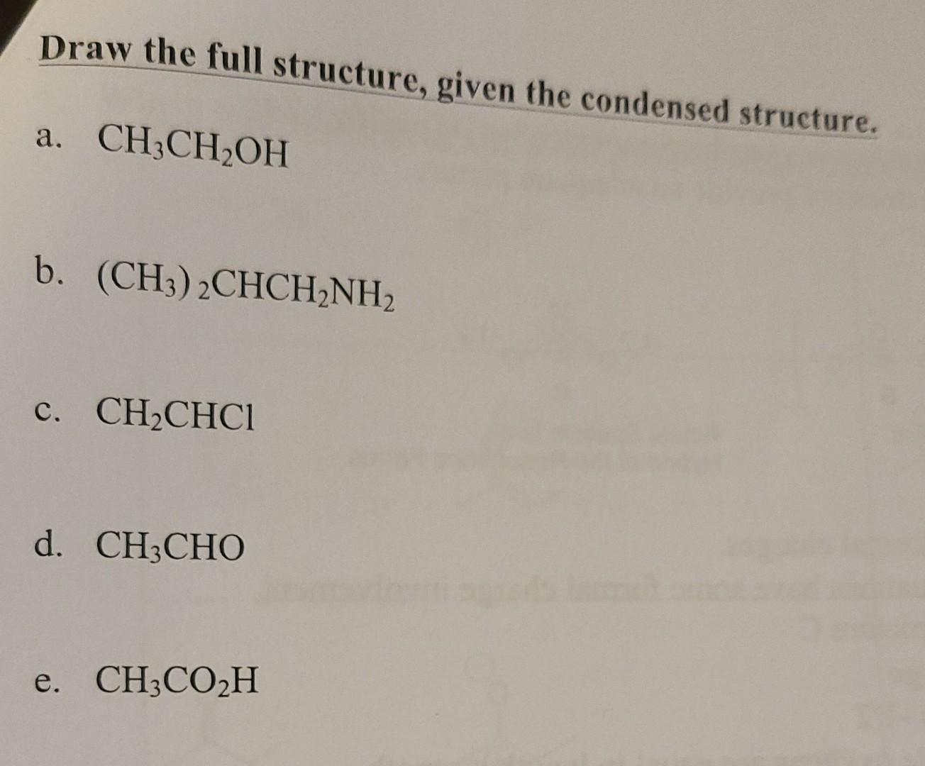 Solved Draw The Full Structure, Given The Condensed | Chegg.com