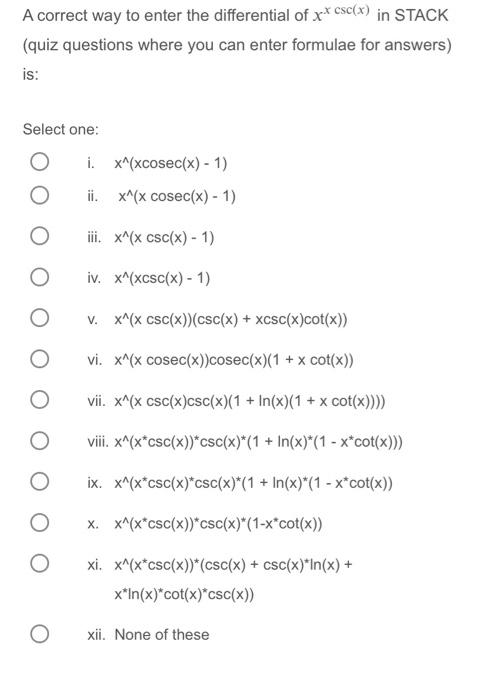 Solved A correct way to enter the differential of xxcsc(x) | Chegg.com