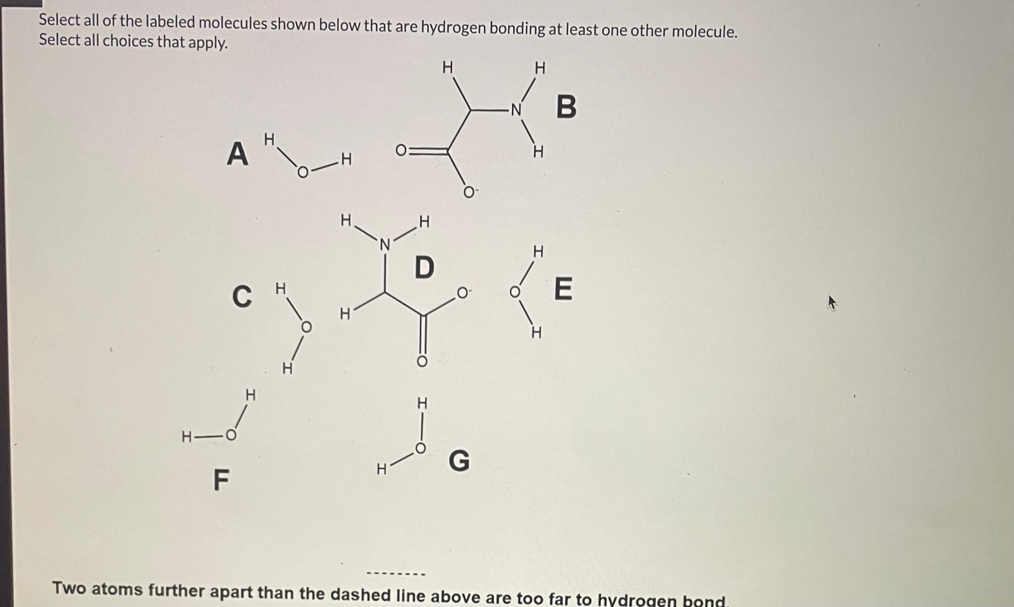Solved Select all of the labeled molecules shown below that | Chegg.com