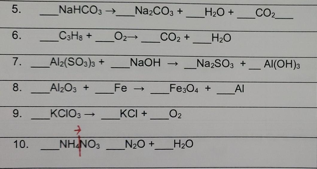 Solved 5. NaHCO3 Na2CO3 + H2O + CO2 6. _C3H8+ O2 → CO2 + H2O | Chegg.com