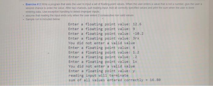 Solved IN PYTHON: Write a program that asks the user to | Chegg.com