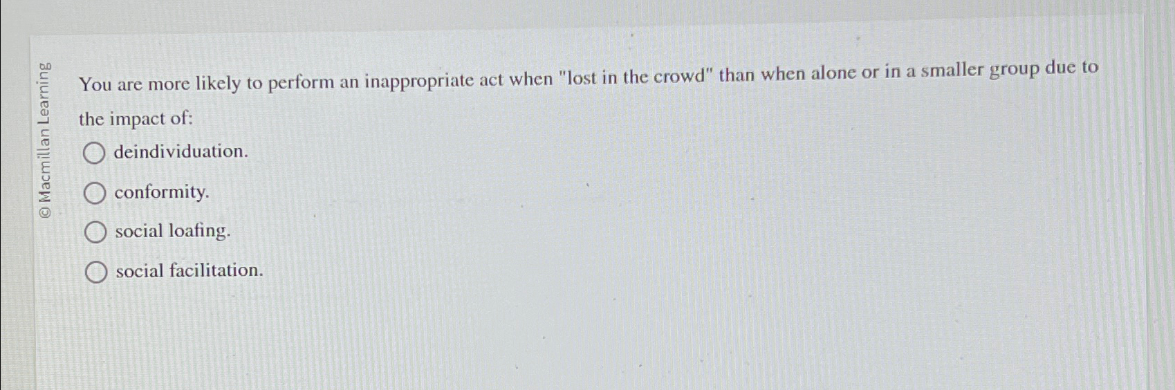 Solved You are more likely to perform an inappropriate act | Chegg.com