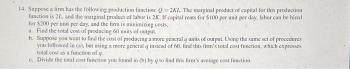 Solved 14. Suppose a firm has the following production | Chegg.com