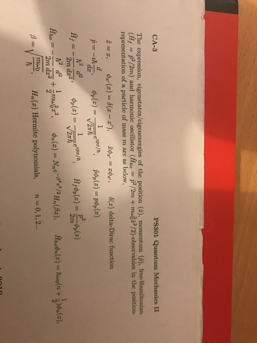 Solved Ca 3 Ps301 Quantum Mechanics Ii The Expression Ei Chegg Com