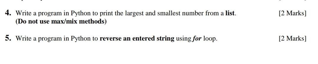 Solved [2 Marks] 4. Write a program in Python to print the | Chegg.com