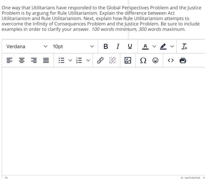 Solved One way that Utilitarians have responded to the | Chegg.com