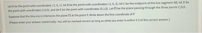 Solved Let A be the point with coordinates (-2,6,1), let B | Chegg.com