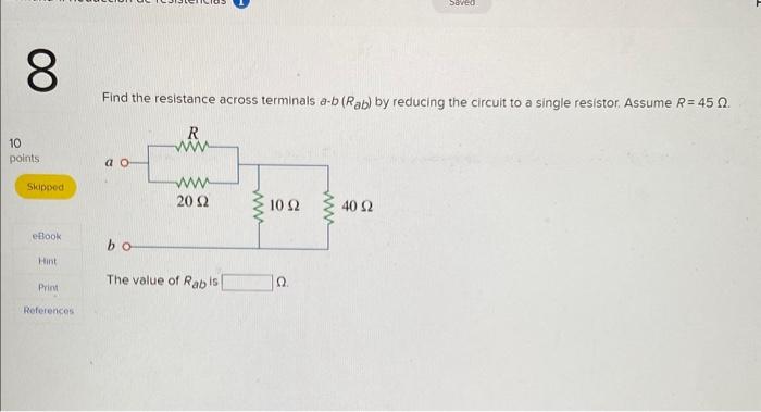 Solved Find the resistance across terminals a−b(Rab) by | Chegg.com
