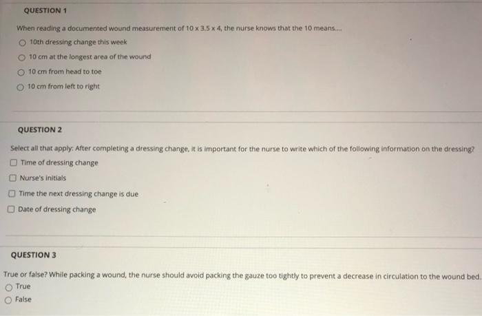 Solved QUESTION 1 When Reading A Documented Wound Chegg
