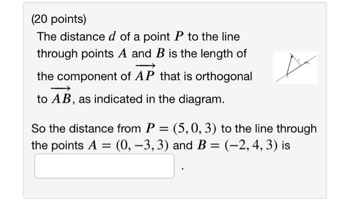 Solved The distance d of a point P to the line through | Chegg.com