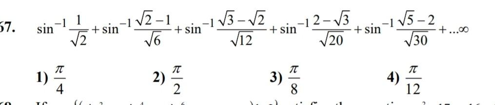 7. \( \sin ^{-1} \frac{1}{\sqrt{2}}+\sin ^{-1} \frac{\sqrt{2}-1}{\sqrt{6}}+\sin ^{-1} \frac{\sqrt{3}-\sqrt{2}}{\sqrt{12}}+\si