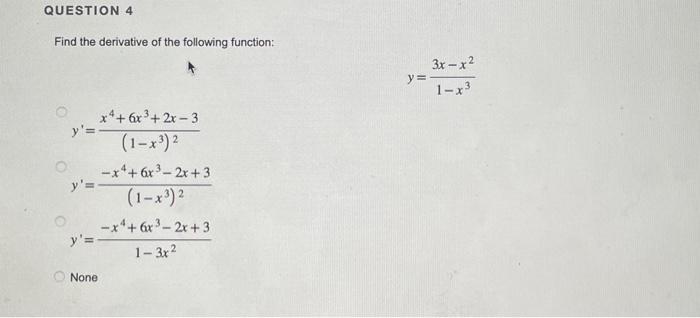 Find the derivative of the following function: \[ y=\frac{3 x-x^{2}}{1-x^{3}} \] \[ \begin{array}{l} y^{\prime}=\frac{x^{4}+6