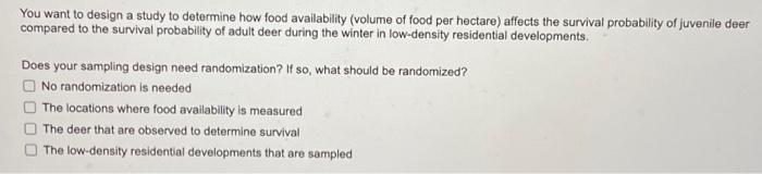 Solved You want to design a study to determine how food | Chegg.com