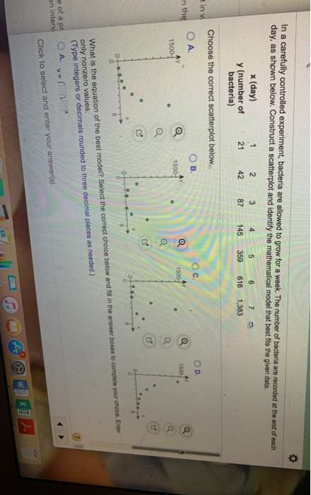 Solved In a carefully controlled experiment, bacteria are | Chegg.com