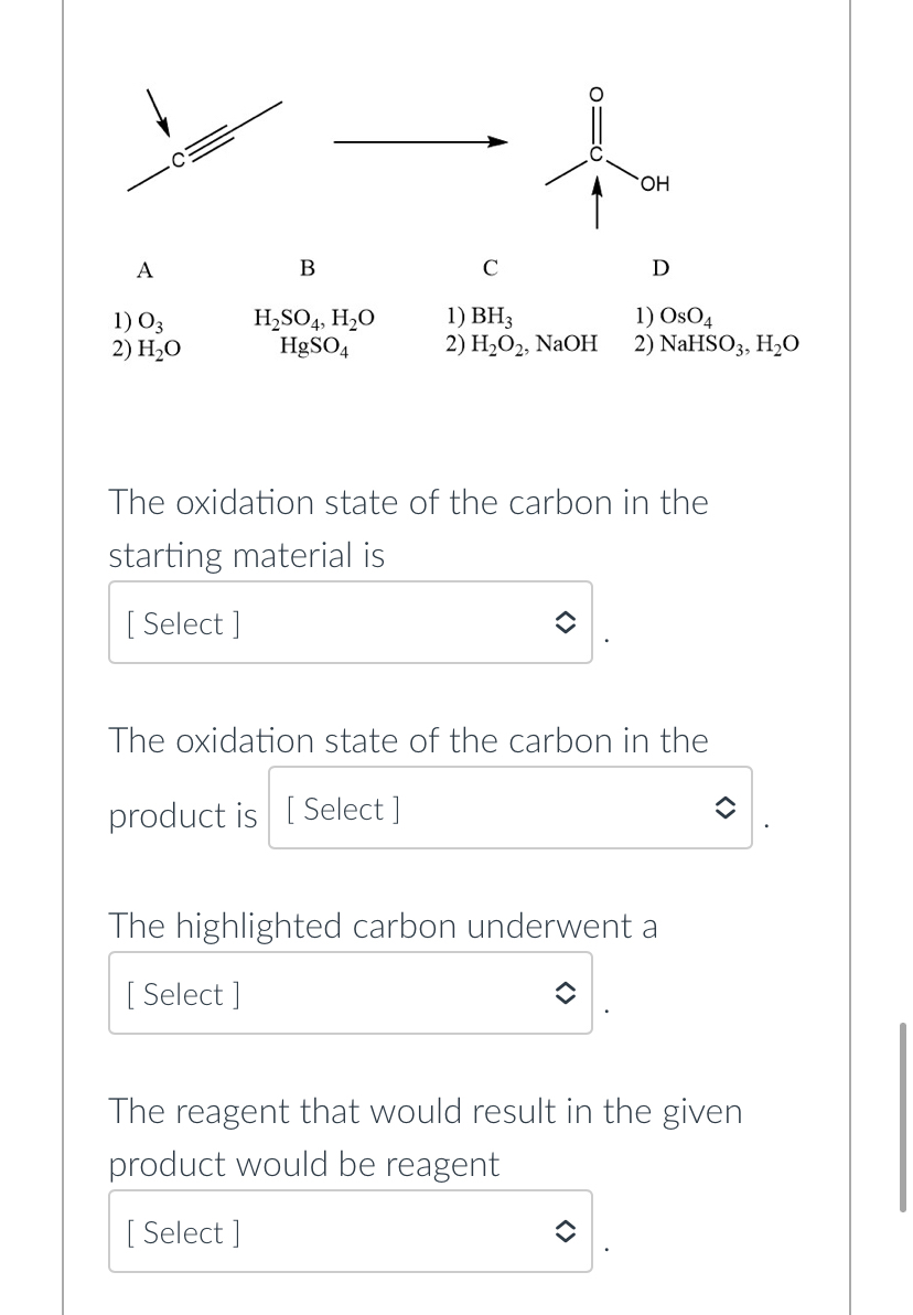 Solved The oxidation state of the carbon in the starting | Chegg.com