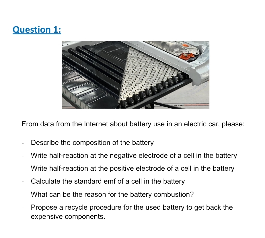 Solved Question 1:From data from the Internet about battery | Chegg.com