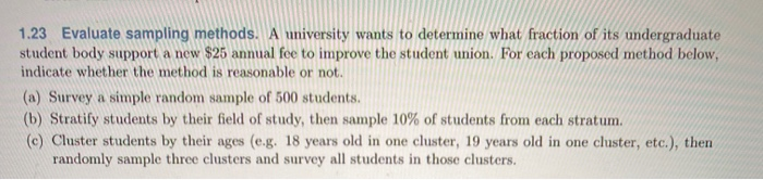 Solved 1.23 Evaluate sampling methods. A university wants to | Chegg.com
