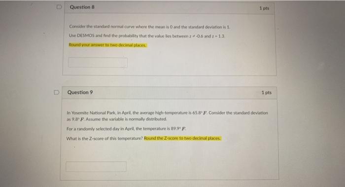 Solved Question 8 1 pts Consider the standard normal curve | Chegg.com