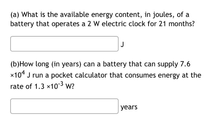 Solved (a) What is the available energy content, in joules, | Chegg.com