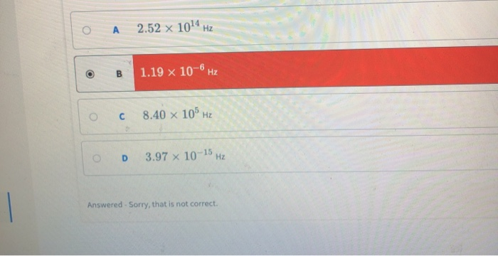Solved: Wavelength To Frequency Homework Unanswered The Tr... | Chegg.com