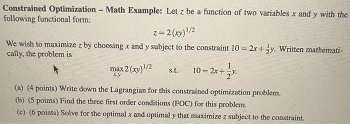 Solved Constrained Optimization - Math Example: Let z be a | Chegg.com