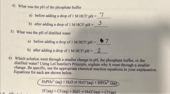 Solved 4) What was the pH of the phosphate buffer a) before | Chegg.com