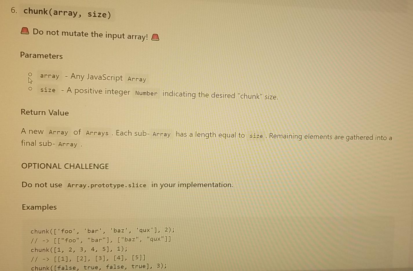 Solved 6. Chunk (Array, Size) Do Not Mutate The Input Array! | Chegg.Com