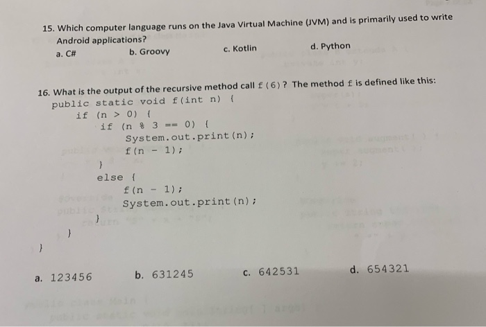 Solved 15 Computer Language Runs Java Virtual Machine Jvm Primarily Used Write Android Applicatio Q