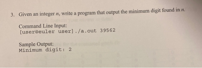 Solved 3. Given an integer n, write a program that output | Chegg.com