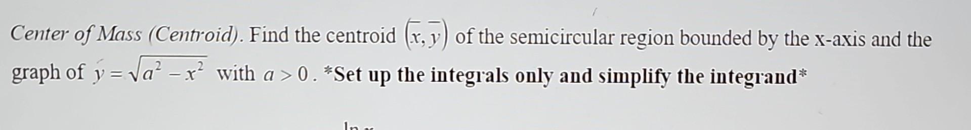 Solved Center of Mass (Centroid). Find the centroid (xˉ,yˉ) | Chegg.com