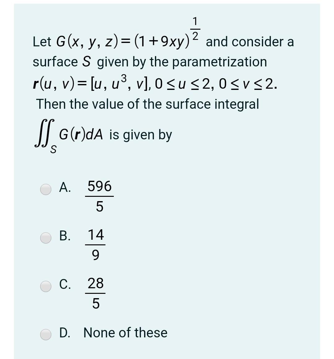 1 Let G X Y Z 1 9xy 2 And Consider A Surface S Chegg Com