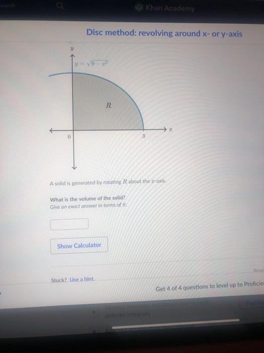 Solved Khan Academy Disc method revolving around x or