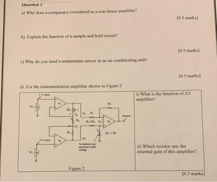 Solved a) Why does a comparator considered as a