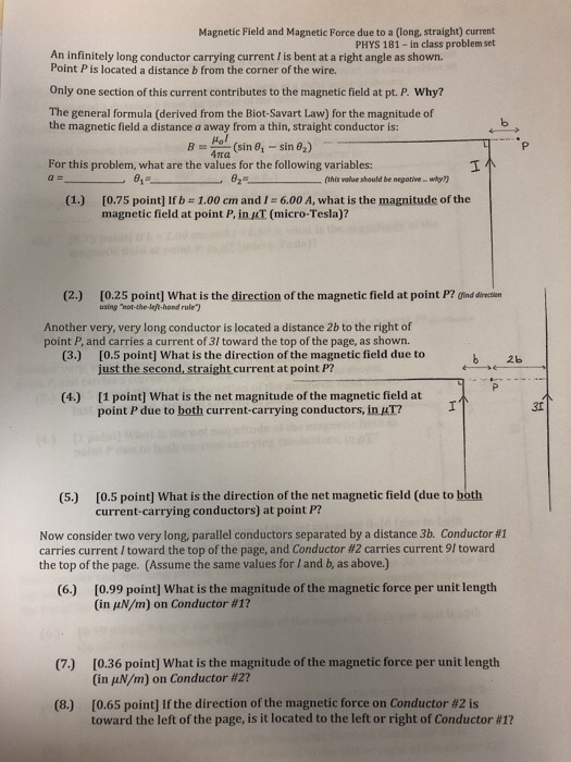 Solved Magnetic Field and Magnetic Force due to a (long, | Chegg.com