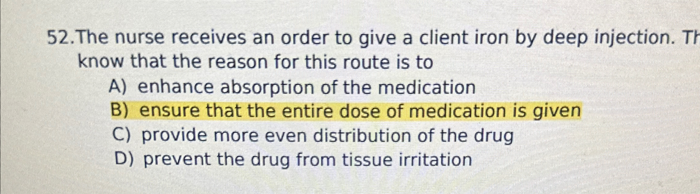 Solved 52.The nurse receives an order to give a client iron | Chegg.com