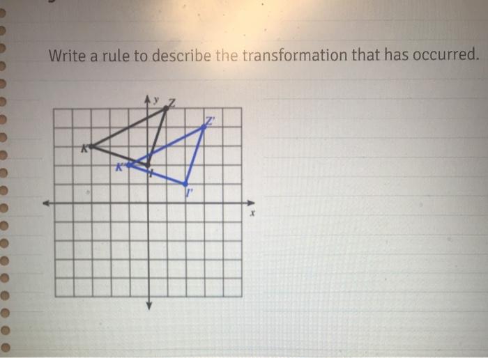 Solved Write a rule to describe the transformation that has | Chegg.com