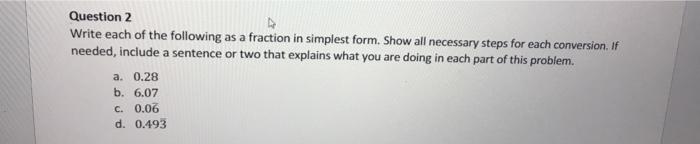 Solved Question 2 Write each of the following as a fraction | Chegg.com