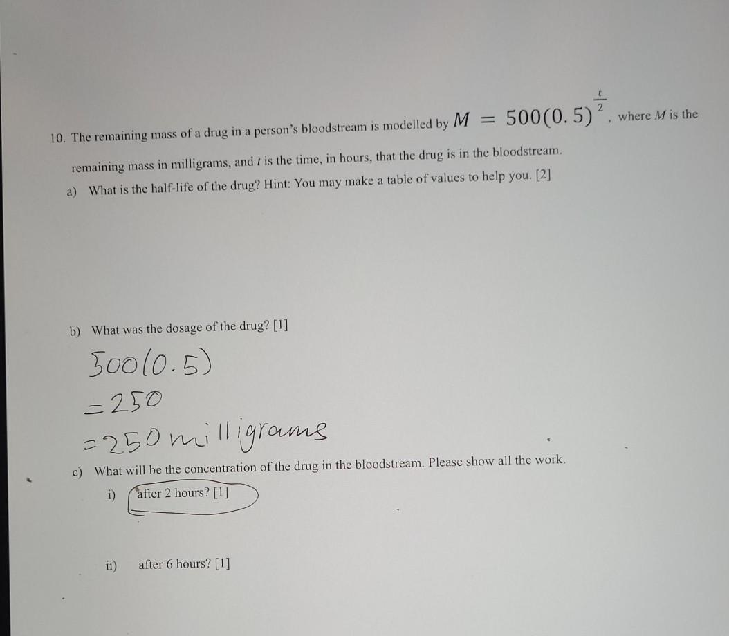 Solved 500(0.5) where M is the 10. The remaining mass of a | Chegg.com