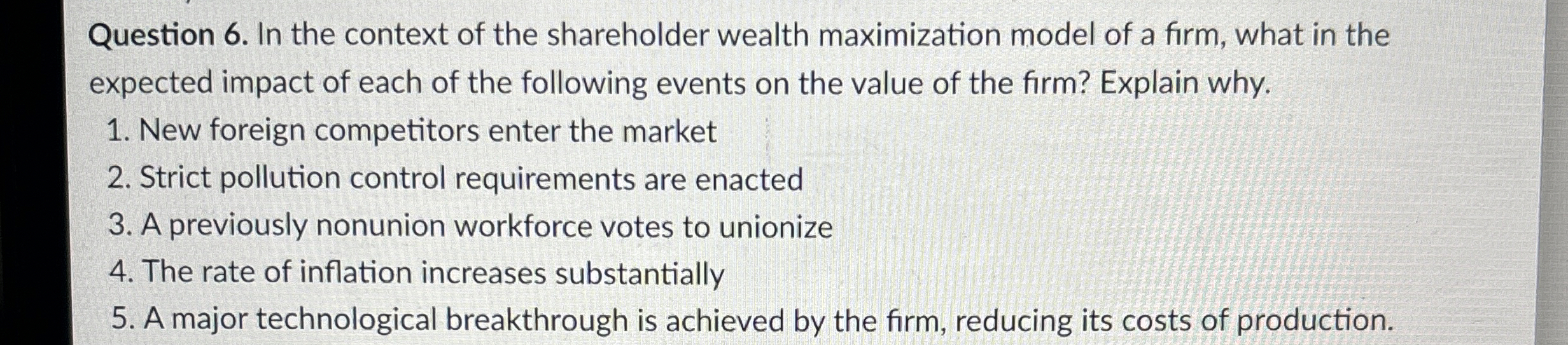 Solved Question 6. ﻿In the context of the shareholder wealth | Chegg.com