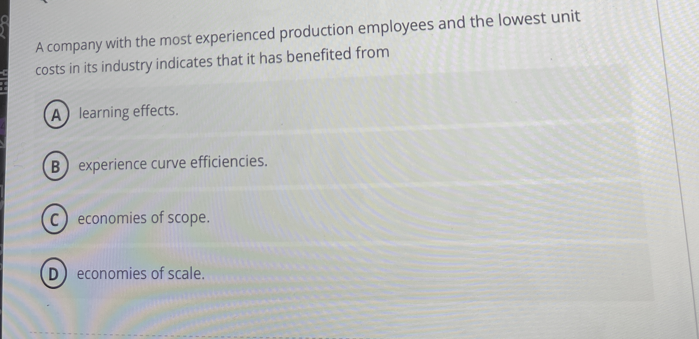Solved A company with the most experienced production | Chegg.com