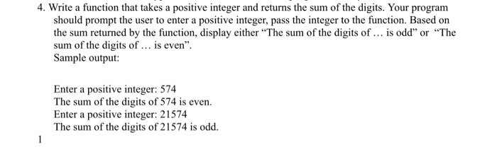 Solved 4. Write a function that takes a positive integer and | Chegg.com