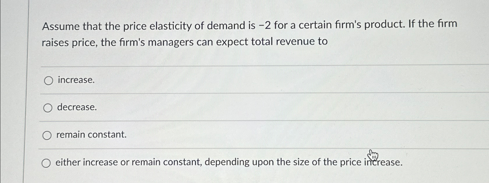 Solved Assume that the price elasticity of demand is -2 ﻿for | Chegg.com