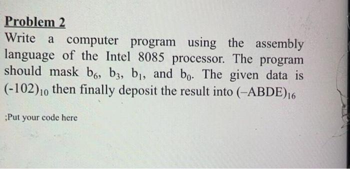 Solved Problem 2 Write a computer program using the assembly | Chegg.com