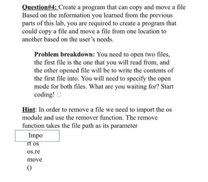 Solved Question#4: Create a program that can copy and move a | Chegg.com