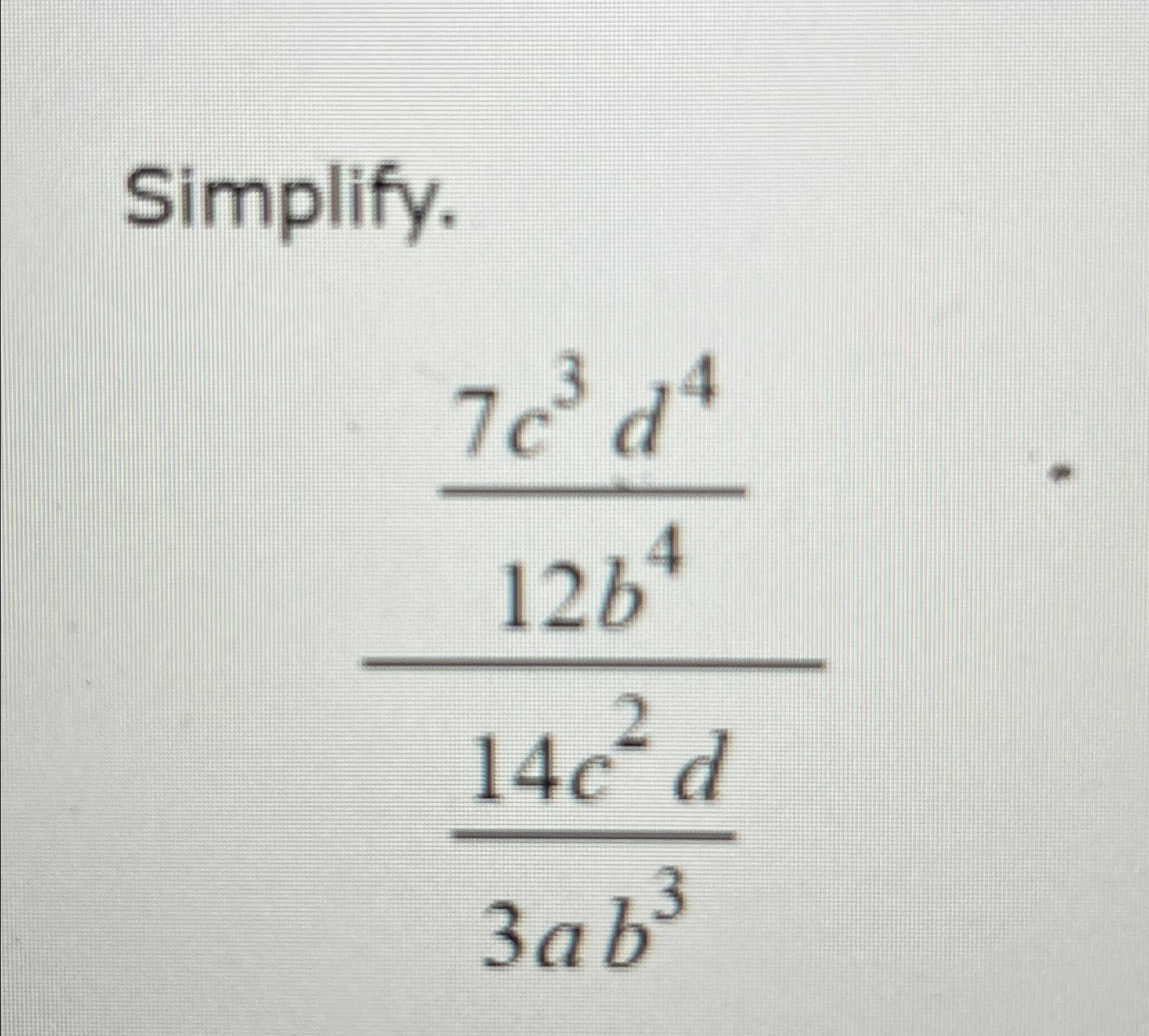 solved-simplify-7c3d412b414c2d3ab3-chegg