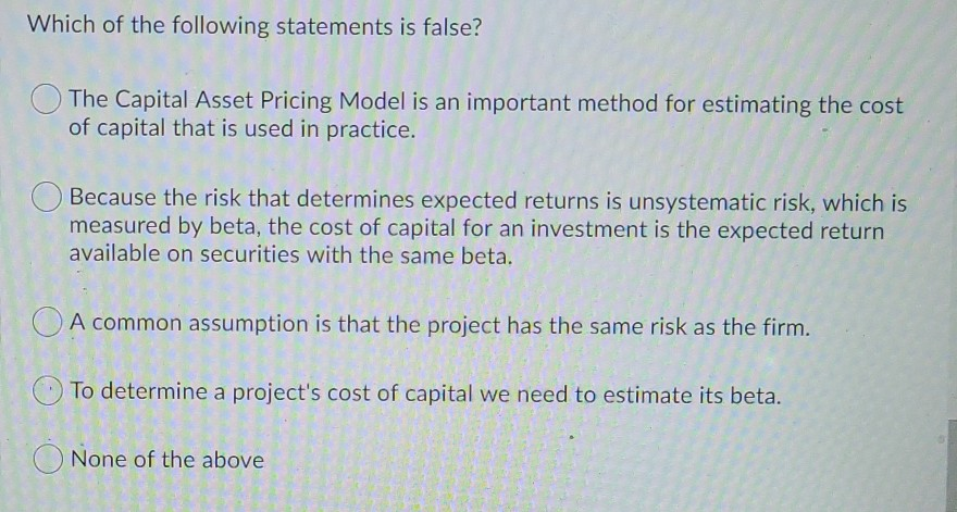 Which Of The Following Statements About Startup Capital Is False Solved Which of the following statements is false? The | Chegg.com
