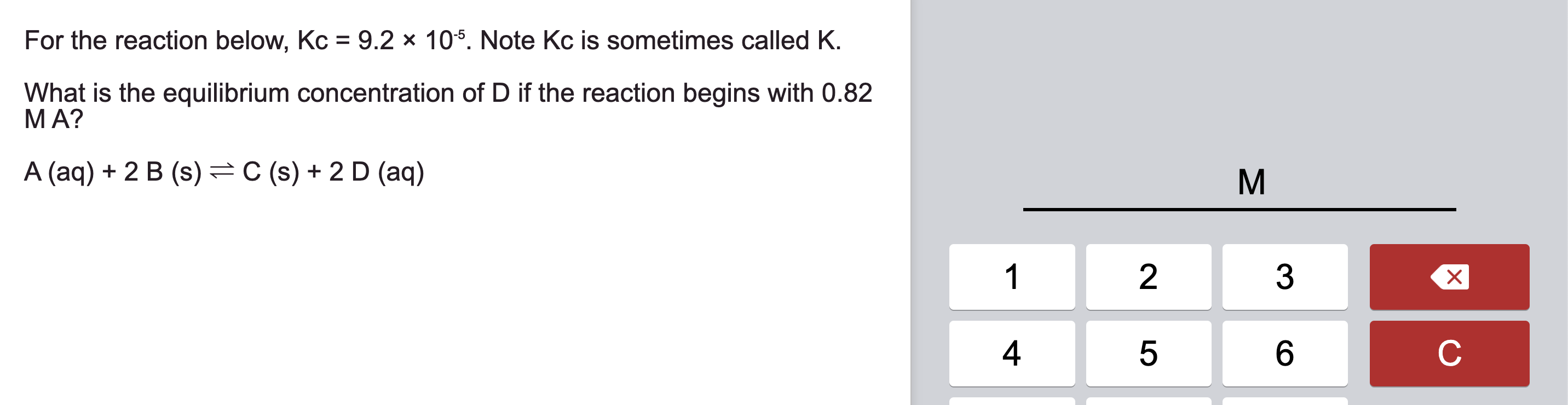 Solved For the reaction below, Kc=9.2×10-5. ﻿Note Kc ﻿is | Chegg.com